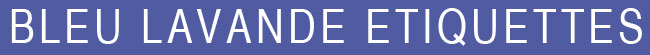 Accueil Bleu Lavande etiquettes